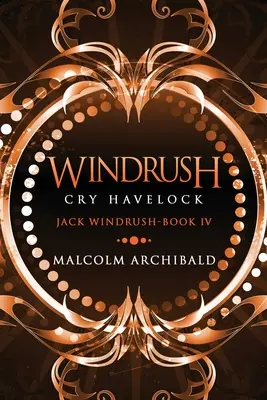 Windrush - Cry Havelock : Édition en gros caractères - Windrush - Cry Havelock: Large Print Edition