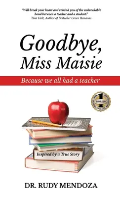 Au revoir, Mlle Maisie - Goodbye, Miss Maisie