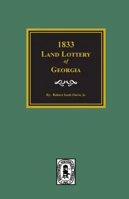 Loterie foncière de 1833 en Géorgie - 1833 Land Lottery of Georgia