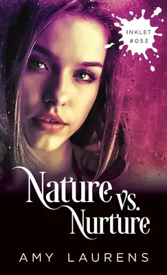 Nature vs. nature - Nature vs. Nurture