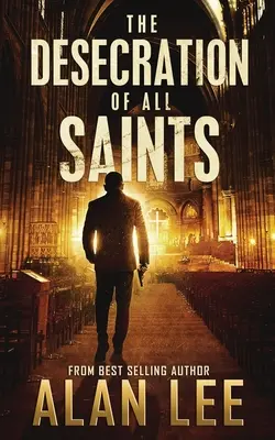 La profanation de la Toussaint : Un mystère d'action autonome - The Desecration of All Saints: A Stand-Alone Action Mystery