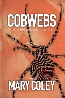 Les toiles d'araignée : Un roman à suspense - Cobwebs: A Suspense Novel