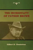 L'Incrédulité du Père Brown - The Incredulity of Father Brown