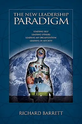 Le nouveau paradigme du leadership - The New Leadership Paradigm