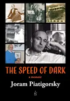 La vitesse de l'obscurité : un mémoire - The Speed of Dark: A memoir