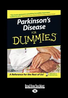 La maladie de Parkinson pour les Nuls (édition 16pt en gros caractères) - Parkinson's Disease for Dummies (Large Print 16pt)