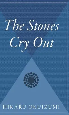 Les pierres crient - The Stones Cry Out