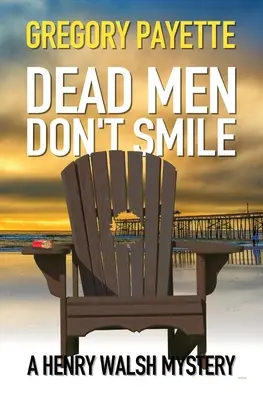 Les morts ne sourient pas - Dead Men Don't Smile