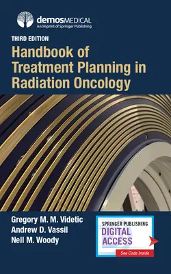 Manuel de planification du traitement en radio-oncologie - Handbook of Treatment Planning in Radiation Oncology