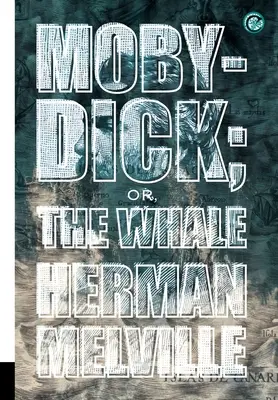 Moby-Dick ; ou, La Baleine - Moby-Dick; or, The Whale