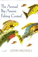 Le concours annuel de pêche au gros arsenic ! - The Annual Big Arsenic Fishing Contest!