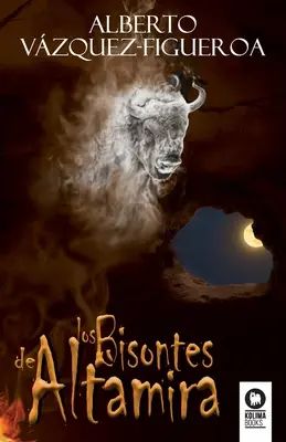 Les bisons d'Altamira - Los bisontes de Altamira