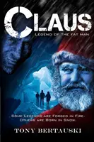 Claus : La légende du gros homme - Claus: Legend of the Fat Man