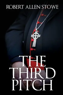 The Third Pitch (Le troisième lancer) - The Third Pitch