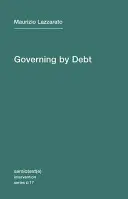 Gouverner par la dette - Governing by Debt