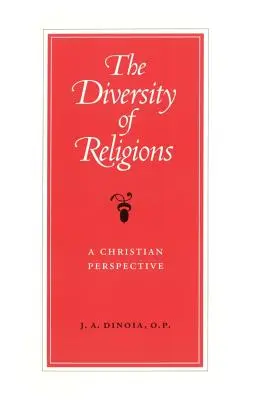La diversité des religions : Une perspective chrétienne - The Diversity of Religions: A Christian Perspective