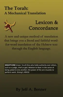 La Torah : Une traduction mécanique - Lexique et concordance - The Torah: A Mechanical Translation - Lexicon and Concordance