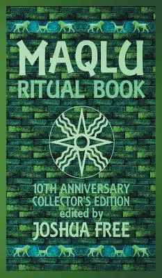 Le livre des rituels de Maqlu : Un compagnon de poche pour les exorcismes babyloniens, les rites de bannissement et les sorts de protection - The Maqlu Ritual Book: A Pocket Companion to Babylonian Exorcisms, Banishing Rites & Protective Spells