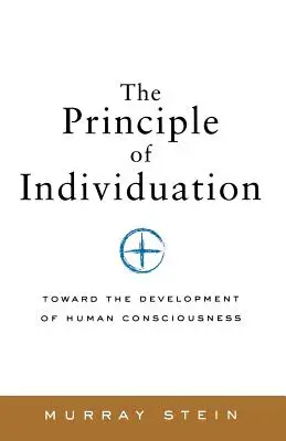 Le principe d'individuation : Vers le développement de la conscience humaine - The Principle of Individuation: Toward the Development of Human Consciousness