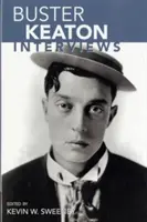 Buster Keaton : interviews - Buster Keaton: Interviews