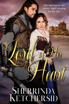 Le Seigneur de son cœur - Lord of Her Heart