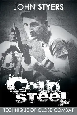 Acier froid - Cold Steel