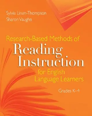 Méthodes d'enseignement de la lecture fondées sur la recherche pour les apprenants de la langue anglaise, de la maternelle à la quatrième année : ASCD - Research-Based Methods of Reading Instruction for English Language Learners, Grades K-4: ASCD