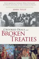 Marchés truqués et traités rompus : Comment les Indiens d'Amérique ont été déplacés par les colons blancs dans la vallée de la Cuyahoga - Crooked Deals and Broken Treaties: How American Indians Were Displaced by White Settlers in the Cuyahoga Valley