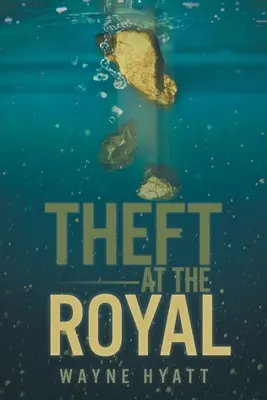 Vol au Royal - Theft at the Royal