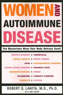 Les femmes et les maladies auto-immunes - Women and Autoimmune Disease