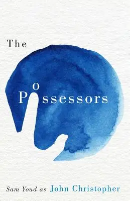 Les Possesseurs - The Possessors