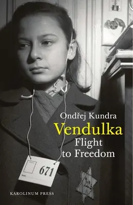 Vendulka : La fuite vers la liberté - Vendulka: Flight to Freedom