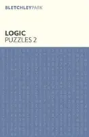 Casse-tête logiques de Bletchley Park 2 - Bletchley Park Logic Puzzles 2