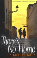 Il n'y a pas de maison - There's No Home