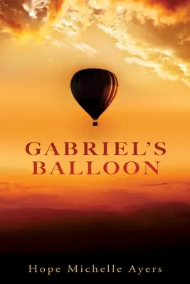 Le ballon de Gabriel - Gabriel's Balloon