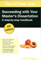 Réussir son mémoire de maîtrise : Step-by-step Handbook, 4e édition : Manuel pas à pas - Succeeding with Your Master's Dissertation: Step-by-step Handbook, 4th Edition: Step-by-step Handbook