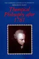 La philosophie théorique après 1781 - Theoretical Philosophy After 1781