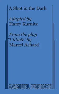 Un coup dans l'obscurité - A Shot in the Dark