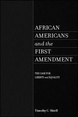 Les Afro-Américains et le premier amendement - African Americans and the First Amendment
