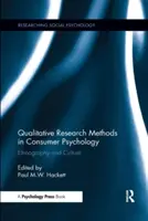 Méthodes de recherche qualitative en psychologie de la consommation : Ethnographie et culture - Qualitative Research Methods in Consumer Psychology: Ethnography and Culture