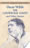Le fantôme de Canterville et autres histoires - The Canterville Ghost and Other Stories