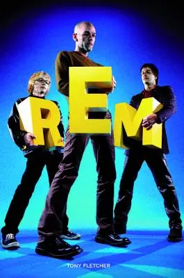 Perfect Circle : L'histoire de R.E.M. - Perfect Circle: The Story of R.E.M.