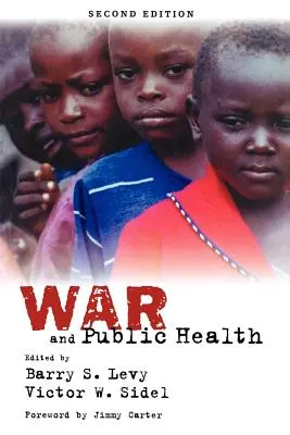 Guerre et santé publique - War and Public Health