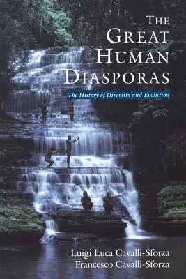 Les grandes diasporas humaines : L'histoire de la diversité et de l'évolution - The Great Human Diasporas: The History of Diversity and Evolution