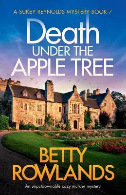 La mort sous le pommier : Un roman policier douillet à ne pas rater - Death under the Apple Tree: An unputdownable cozy murder mystery