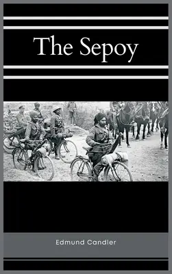 Le Sepoy - The Sepoy