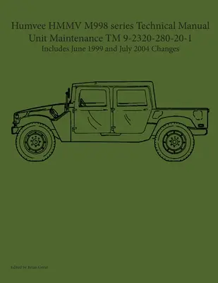 Humvee HMMV M998 series Technical Manual Unit Maintenance TM 9-2320-280-20-1