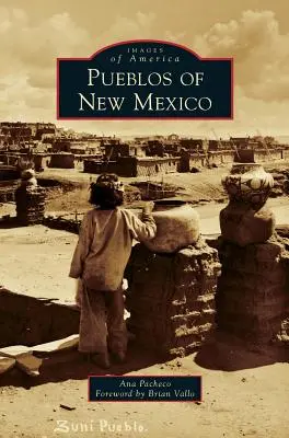 Pueblos du Nouveau Mexique - Pueblos of New Mexico