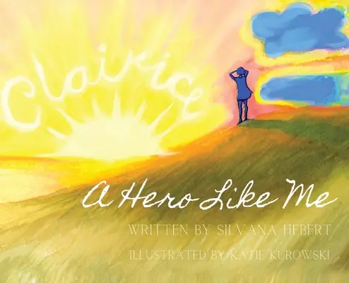 Un héros comme moi - A Hero Like Me