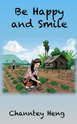 Soyez heureux et souriez : Le livre des histoires fortes - Be Happy and Smile: The Powerful Story Book